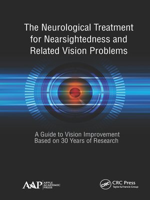 cover image of The Neurological Treatment for Nearsightedness and Related Vision Problems